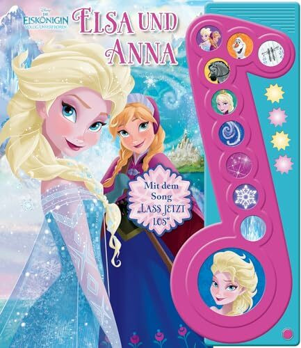 Die Eiskönigin, Elsa und Anna - Liederbuch mit Sound: Disney Pappbilderbuch mit Geräuschen und Musik - Buch zum Film: Mit dem Song "Lass jetzt los"