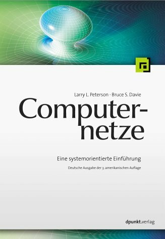 Computernetze: Eine systemorientierte Einführung