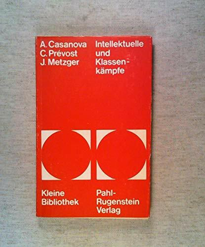 Intellektuelle und Klassenkämpfe