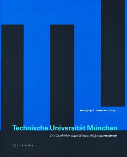 Technische Universität München, 2 Bde.