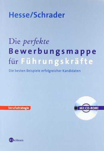 Die perfekte Bewerbungsmappe für Führungskräfte: Die besten Beispiele erfolgreicher Kandidaten