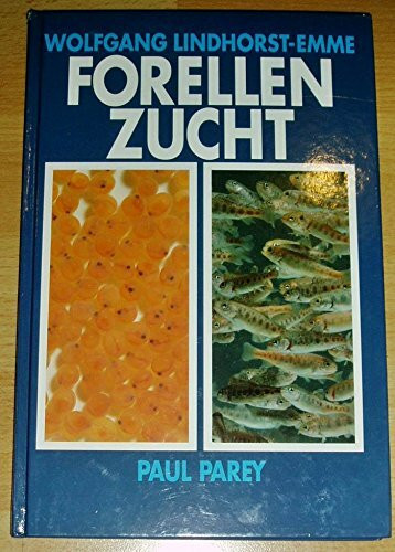 Forellenzucht. Bedarf, Produktion, Werbung, Absatz