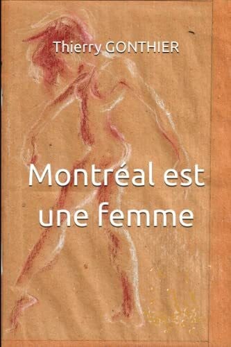 Montréal est une femme