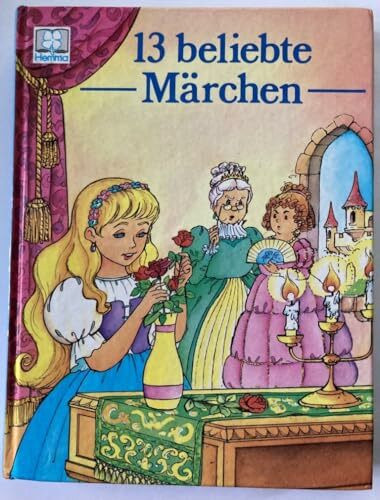 13 beliebte Märchen (Kollektion "Im Reich der Märchen")