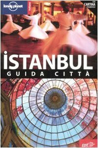 Istanbul (Guide città EDT/Lonely Planet)