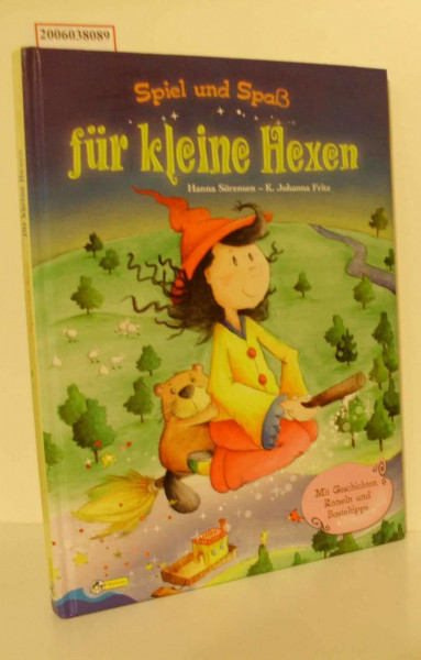 Spiel und Spaß für kleine Hexen: Mit Geschichten, Rätseln und Basteltipps