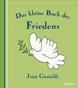 Das kleine Buch des Friedens