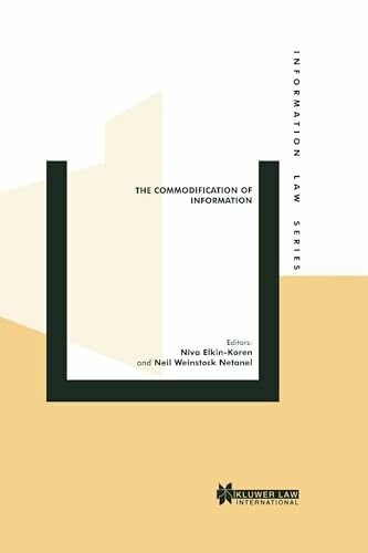 The Commodification of Information (Information Law, 11)