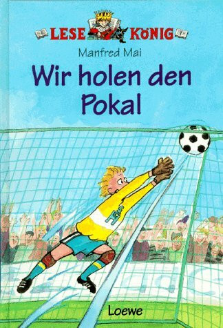 Wir holen den Pokal
