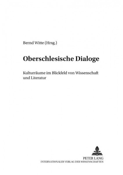 Oberschlesische Dialoge