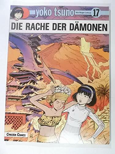 Yoko Tsuno, Bd.17, Die Rache der Dämonen