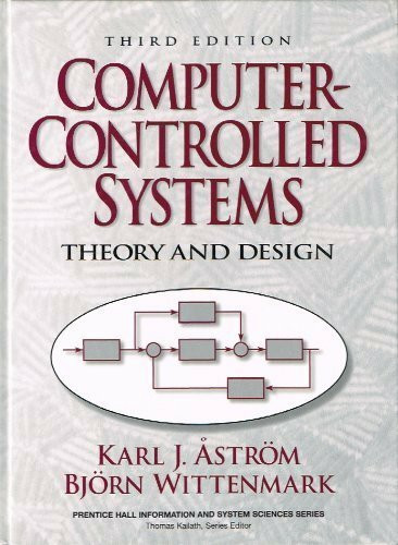 Computer Controlled Systems: Theory and Design