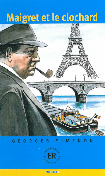 Maigret et le clochard: Französische Lektüre für das 1., 2., 3. Lernjahr. Buch (Easy Readers - Lectures Faciles)