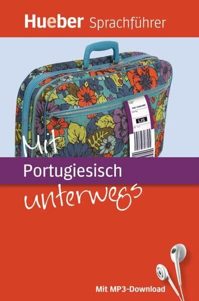 Mit Portugiesisch unterwegs: Buch mit MP3-Download (Mit ... unterwegs)