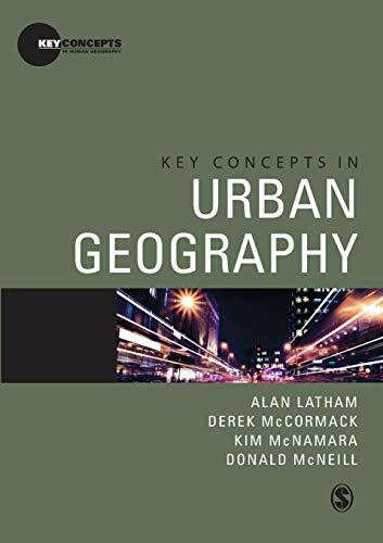 Key Concepts in Urban Geography (Key Concepts in Human Geography)