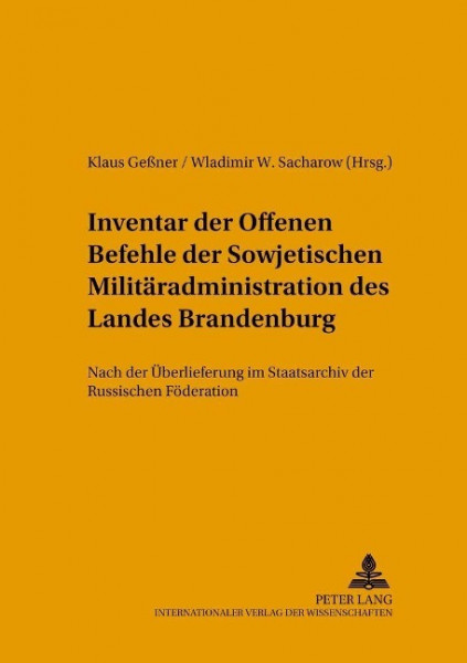 Inventar der Offenen Befehle der Sowjetischen Militäradministration des Landes Brandenburg