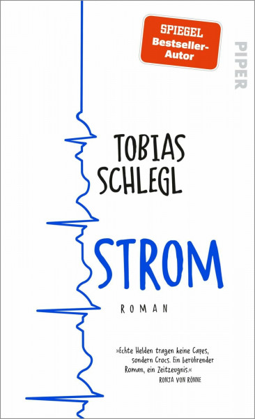 Strom: Roman | Der neue Roman des SPIEGEL-Bestseller-Autors