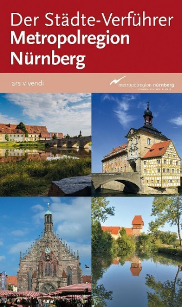 Der Städte-Verführer Metropolregion Nürnberg