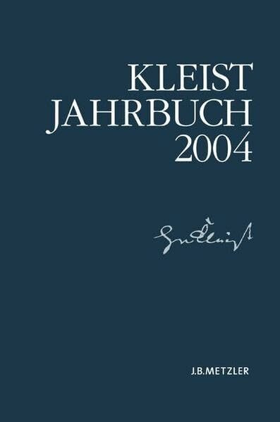 Kleist-Jahrbuch: 2004
