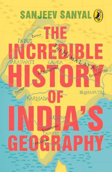 Incredible History of India's Geography