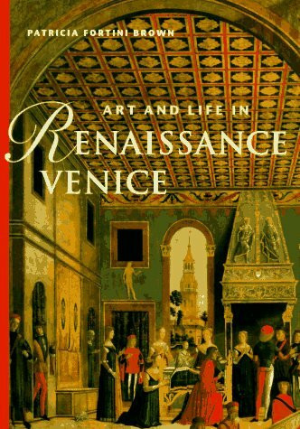 Art & Life in Renaissance Venice (Trade Version)