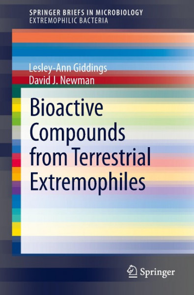 Bioactive Compounds from Terrestrial Extremophiles