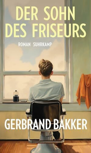 Der Sohn des Friseurs: Roman | Eine mitreißende Vater-und-Sohn-Geschichte des Bestsellerautors