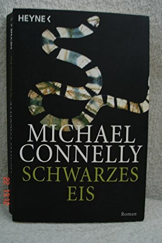 Schwarzes Eis: Roman