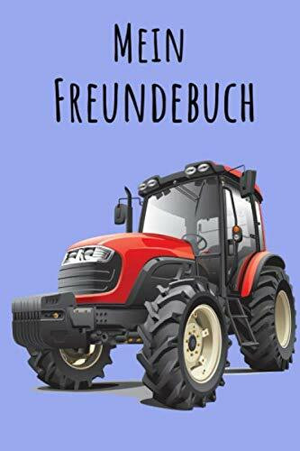 Mein Freundebuch: Traktor | Für Kinder zum Eintragen | Platz für 49 Freunde | DIN A5+ | Geschenkidee