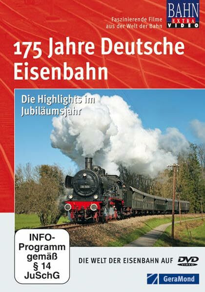 175 Jahre Deutsche Eisenbahn