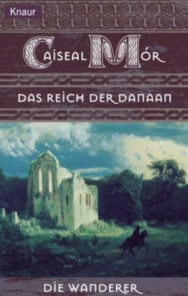 Die Wanderer 04: Das Reich der Danaan