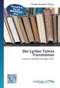 Der Lyriker Tomas Tranströmer
