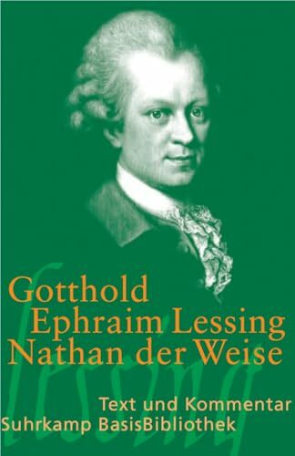 Nathan der Weise: Ein dramatisches Gedicht in fünf Aufzügen (Suhrkamp BasisBibliothek)