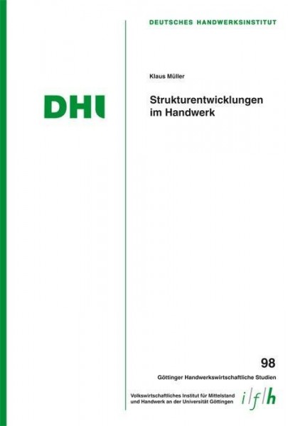 Strukturentwicklungen im Handwerk