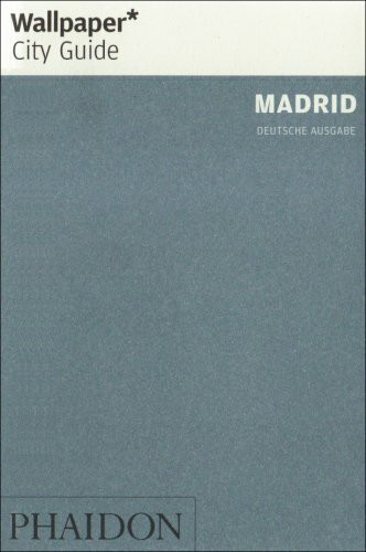 Madrid (Wallpaper* City Guides)