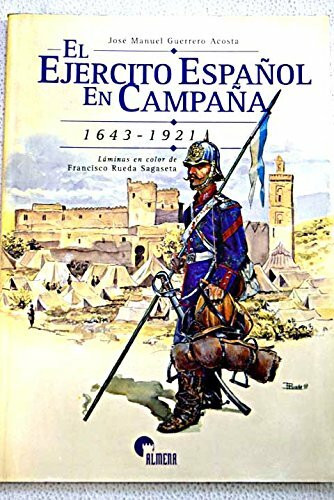 El ejercito español en campaña