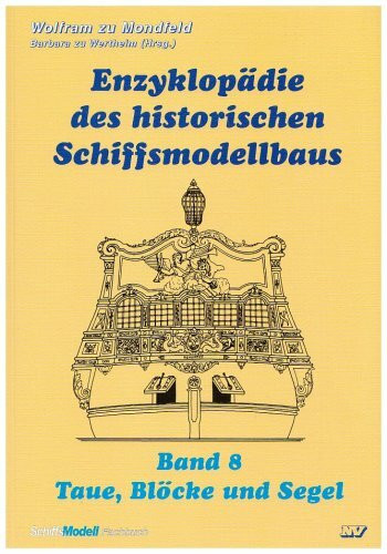 Enzyklopädie des historischen Schiffsmodellbaus 08