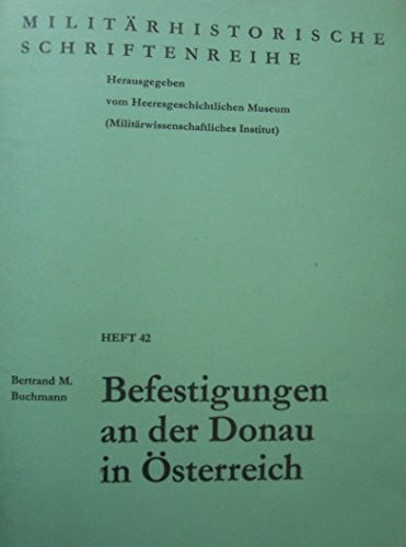 Befestigungen an der Donau in Österreich