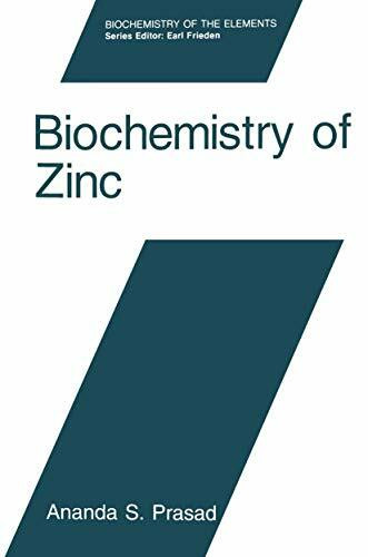 Biochemistry of Zinc (Biochemistry of the Elements, 11, Band 11)