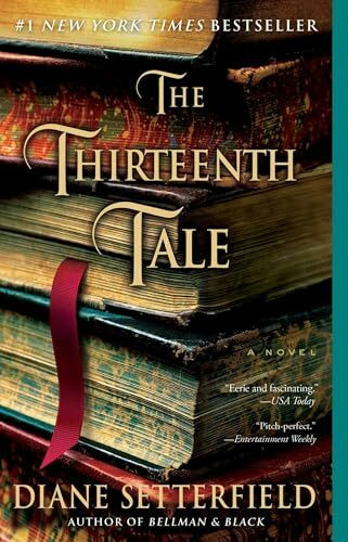 The Thirteenth Tale: A Novel