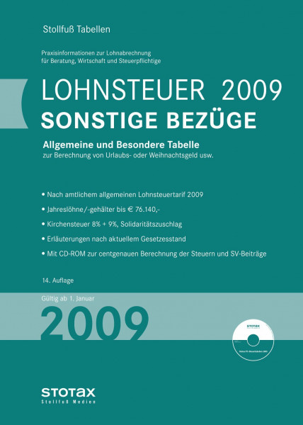 Lohnsteuer-Tabelle Allgemeine und Besondere Tabelle Sonstige Bezüge 2009 (Stollfuss-Tabellen)