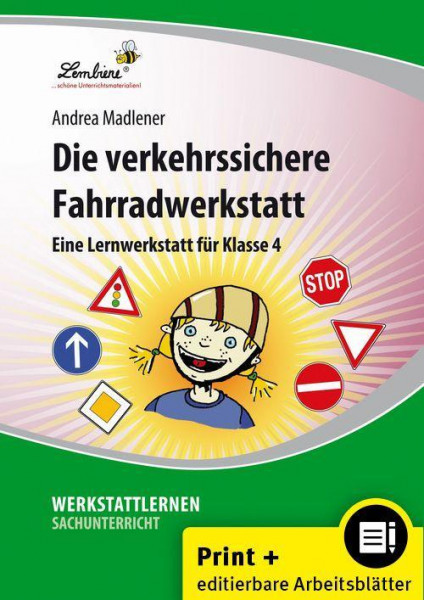 Die verkehrssichere Fahrradwerkstatt. Grundschule, Sachunterricht, Klasse 4