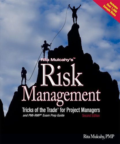 Risk Management Tricks of the Trade for Project Managers and Pmi-rmp Exam Prep Guide