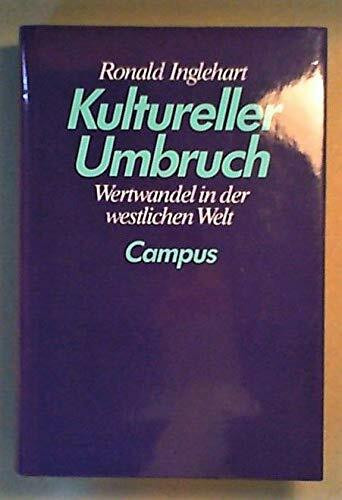 Kultureller Umbruch: Wertewandel in der westlichen Welt