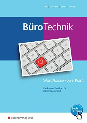 BüroTechnik- Word / Excel / Powerpoint: Schülerband (BüroWelt)