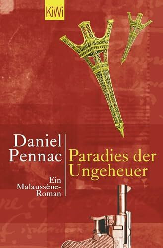 Paradies der Ungeheuer: Ein Malaussène-Roman (Die Benjamin Malaussène Reihe, Band 1)