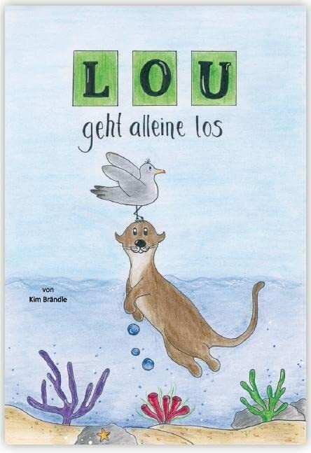 LOU geht alleine los LOU geht alleine los