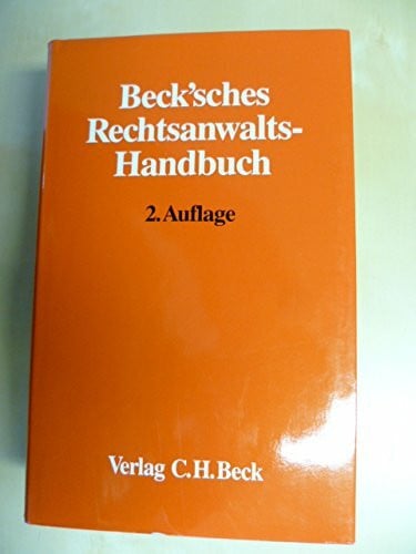 Beck'sches Rechtsanwalts-Handbuch