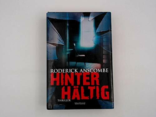 Hinterhältig : Psychothriller. Hinterhältig : Psychothriller.