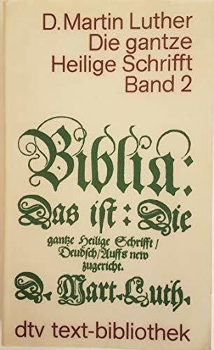 Die gantze Heilige Schrifft II.